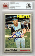 Fred "Freddie" Patek Autographed 1970 Topps Card #94 Pittsburgh Pirates Beckett BAS #10209702