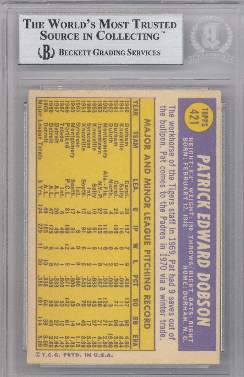Pat Dobson Autographed 1970 Topps Card #421 San Diego Padres Beckett BAS #10209771