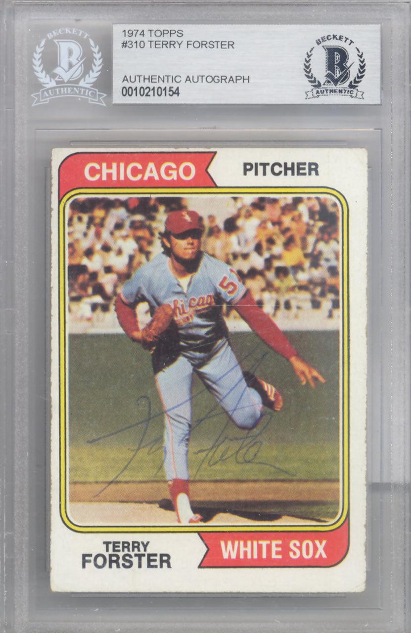 Terry Forster Autographed 1974 Topps Card #310 Chicago White Sox Beckett BAS #10210154
