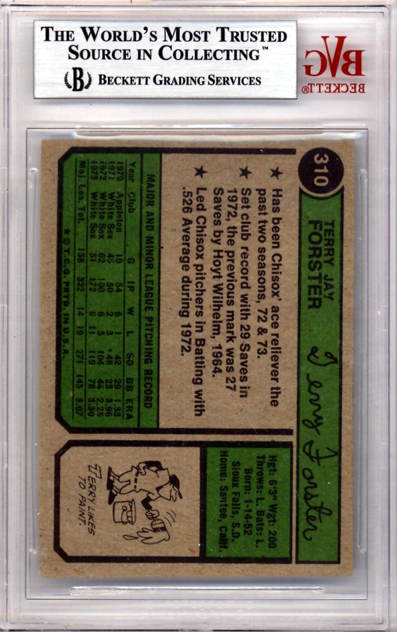Terry Forster Autographed 1974 Topps Card #310 Chicago White Sox Beckett BAS #10210155