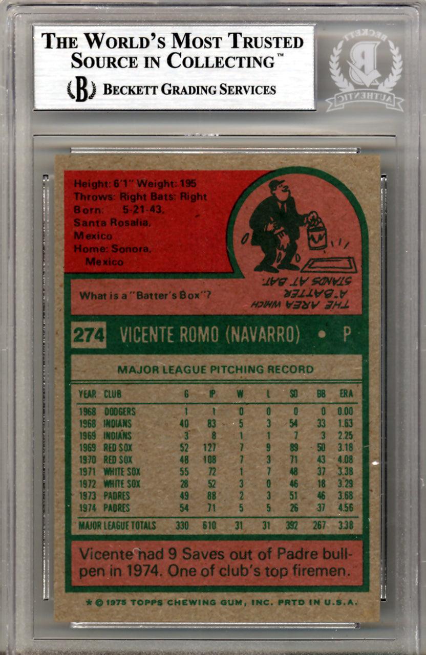 Vicente Romo Autographed 1975 Topps Card #274 San Diego Padres Beckett BAS #10211351