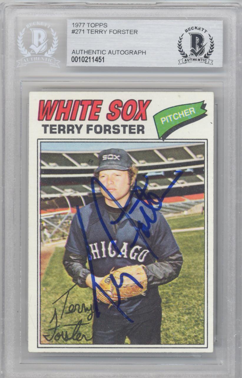 Terry Forster Autographed 1977 Topps Card #271 Chicago White Sox Beckett BAS #10211451