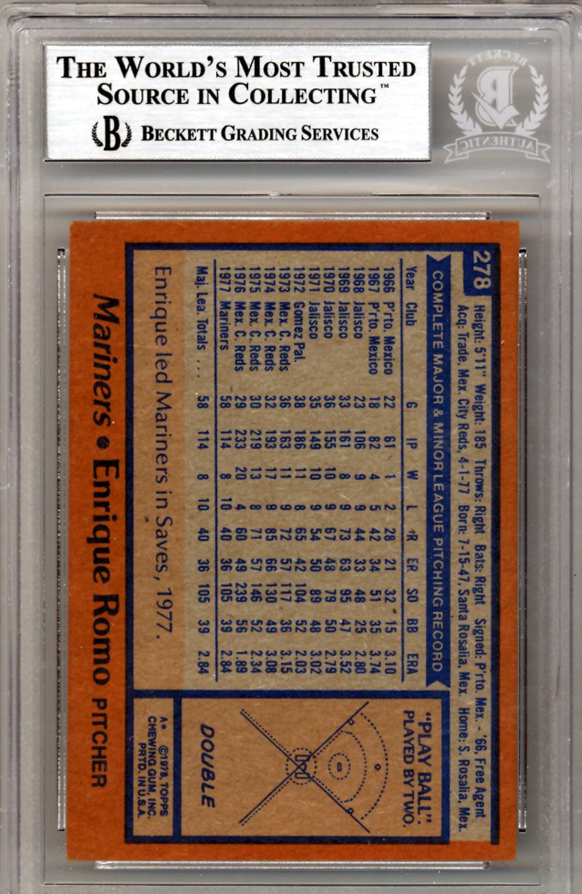 Enrique Romo Autographed 1978 Topps Rookie Card #278 Seattle Mariners Beckett BAS #10211465