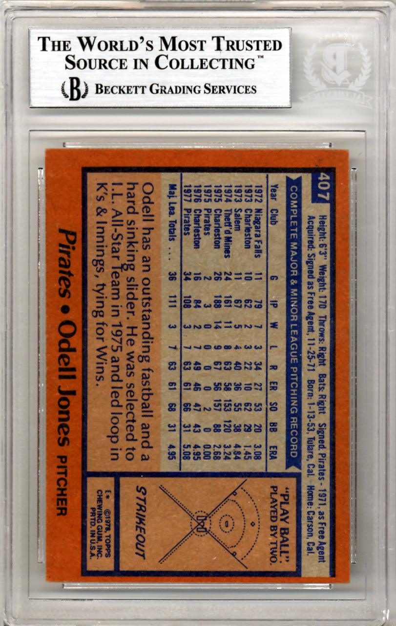 Odell Jones Autographed 1978 Topps Card #407 Pittsburgh Pirates Beckett BAS #10211475