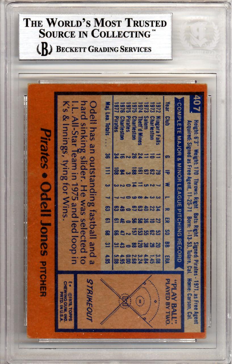 Odell Jones Autographed 1978 Topps Card #407 Pittsburgh Pirates Beckett BAS #10211476