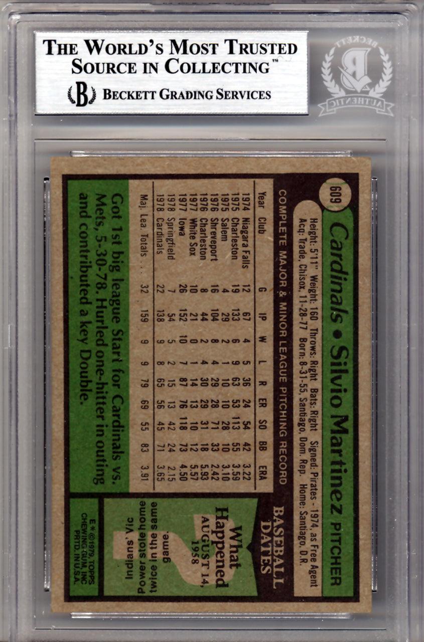Silvio Martinez Autographed 1979 Topps Card #609 St. Louis Cardinals Beckett BAS #10211560