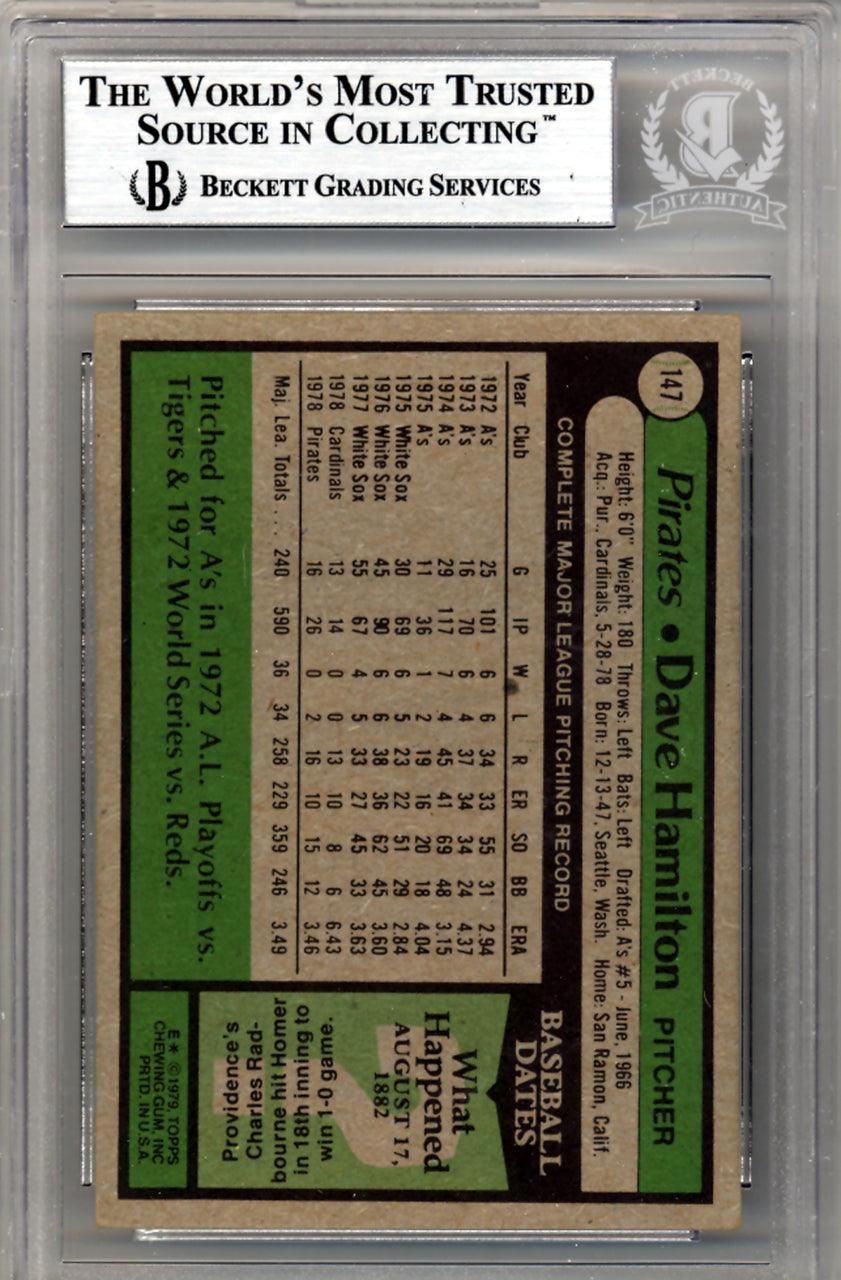 Dave Hamilton Autographed 1979 Topps Card #147 Pittsburgh Pirates Beckett BAS #10211566