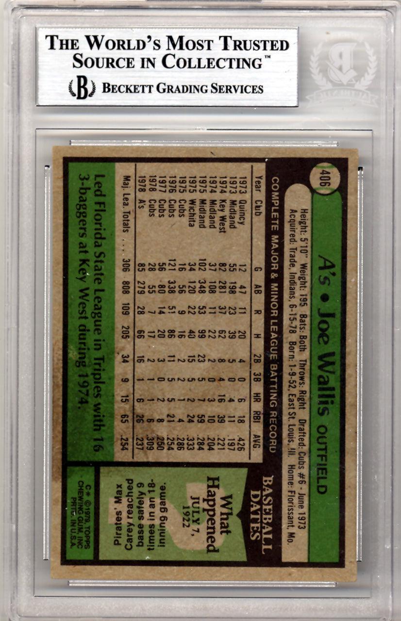 Joe Wallis Autographed 1979 Topps Card #406 Oakland A's Beckett BAS #10211582