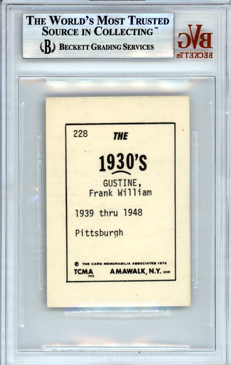 Frank Gustine Autographed 1972 TCMA Card #228 Pittsburgh Pirates Beckett BAS #10378387