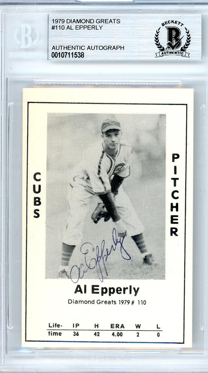 Al Epperly Autographed 1979 Diamond Greats Card #110 Chicago Cubs Beckett BAS #10711538