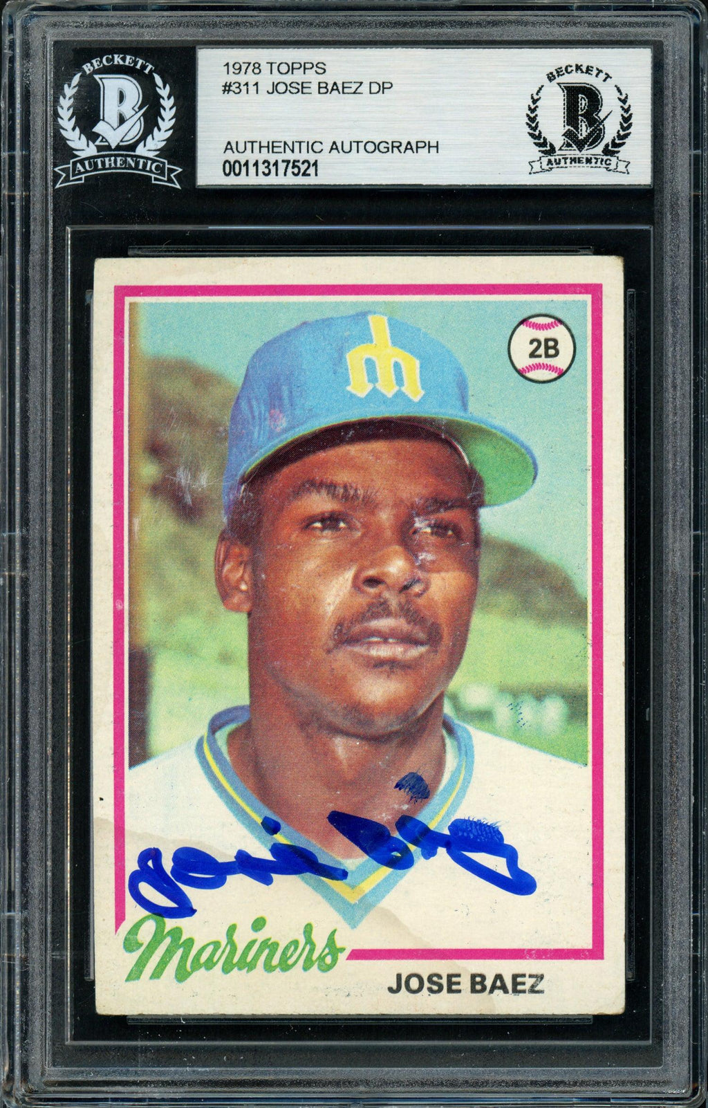 Jose Baez Autographed 1978 Topps Rookie Card #311 Seattle Mariners Beckett BAS #11317521