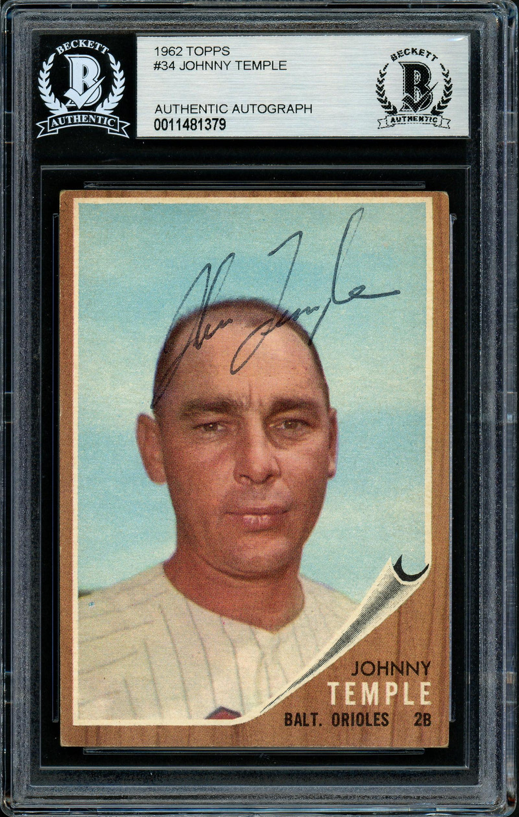 Johnny Temple Autographed 1962 Topps Card #34 Baltimore Orioles Beckett BAS #11481379