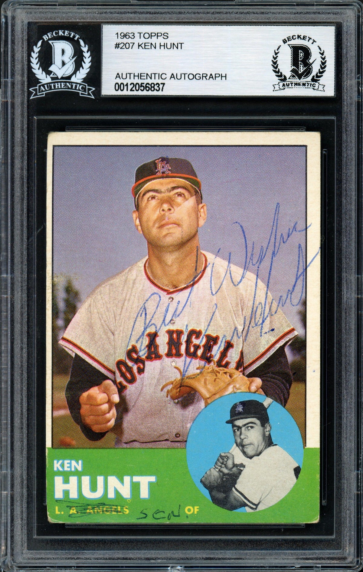 Ken Hunt Autographed 1963 Topps Card #207 Los Angeles Angels "Best Wishes" Beckett BAS #12056837