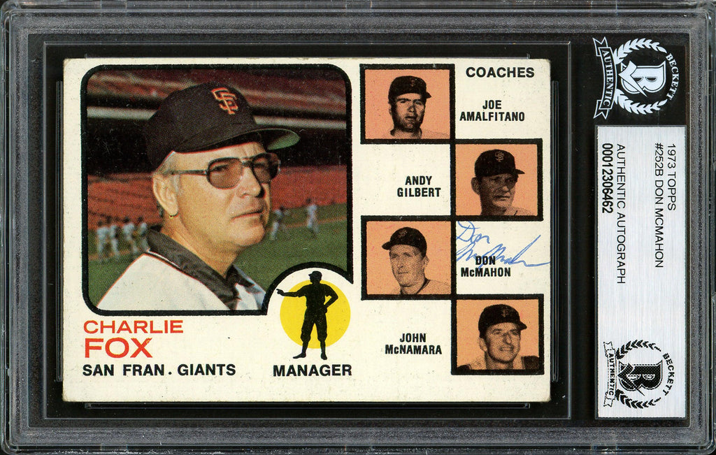 Don McMahon Autographed 1973 Topps Card #252 San Francisco Giants Beckett BAS #12306462