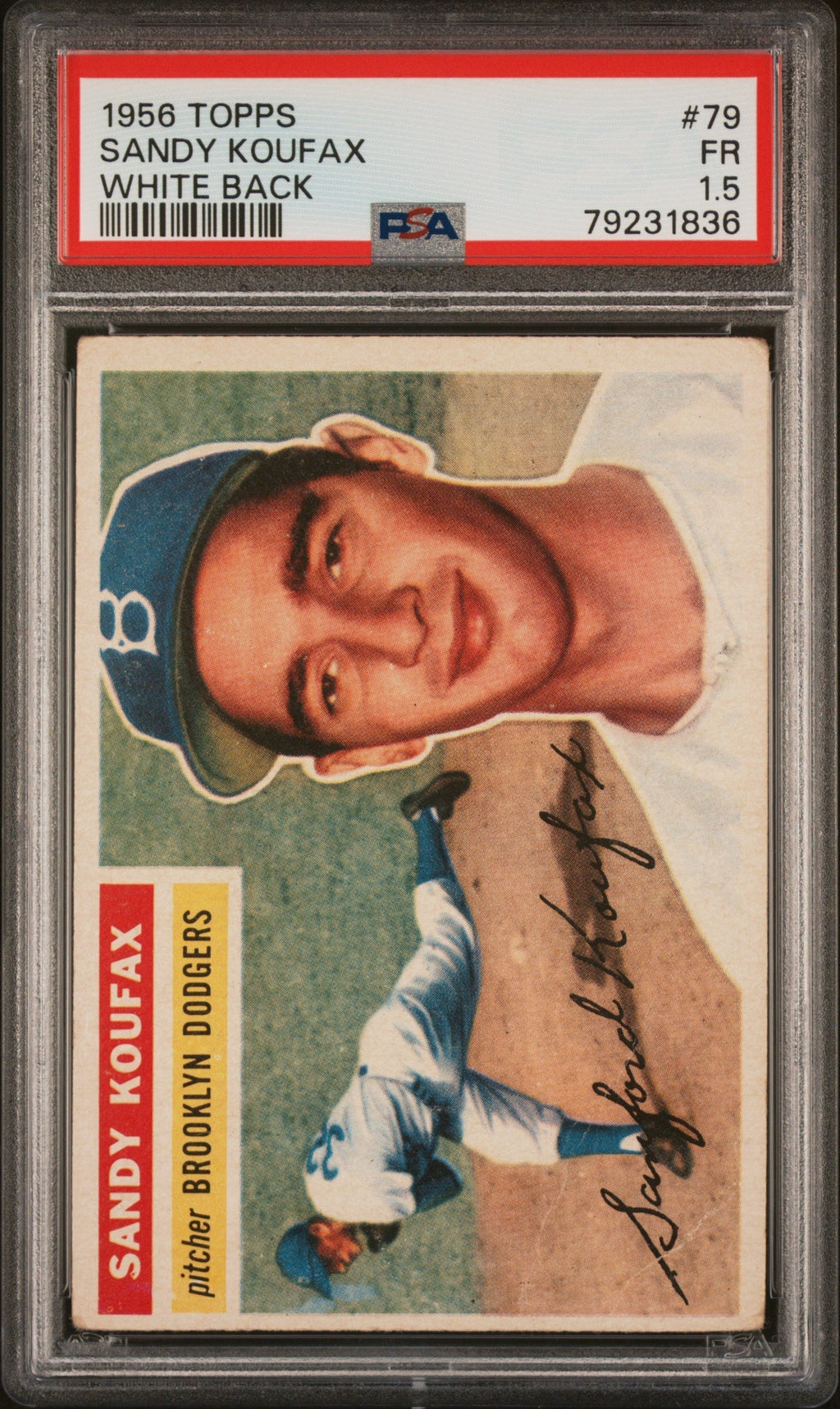 1956 Topps White Back Sandy Koufax #79 PSA 1.5