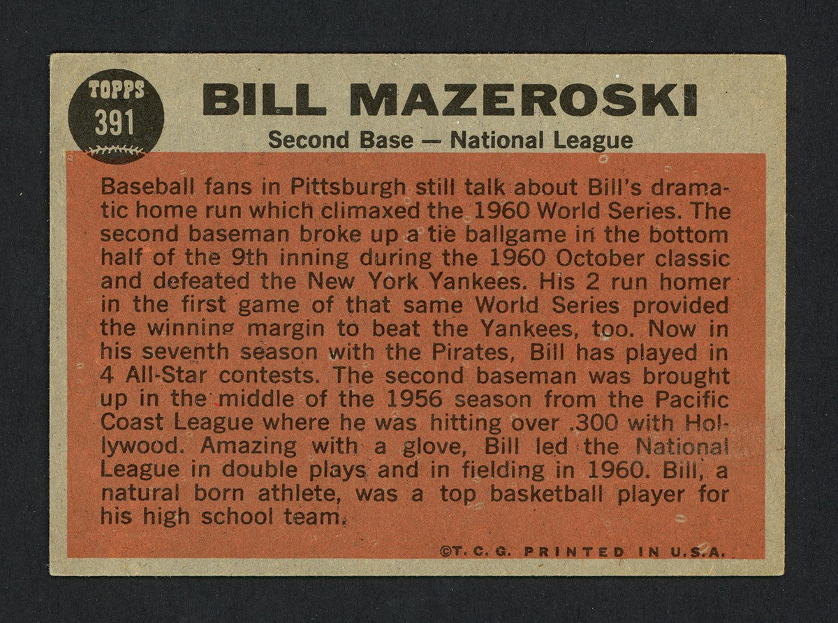 Bill Mazeroski Autographed 1962 Topps Card #391 Pittsburgh Pirates SKU #161770