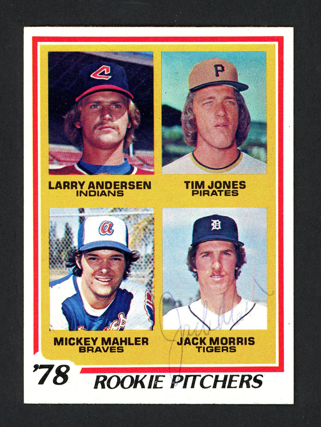 Jack Morris Autographed 1978 Topps Rookie Card #703 Detroit Tigers SKU #161603