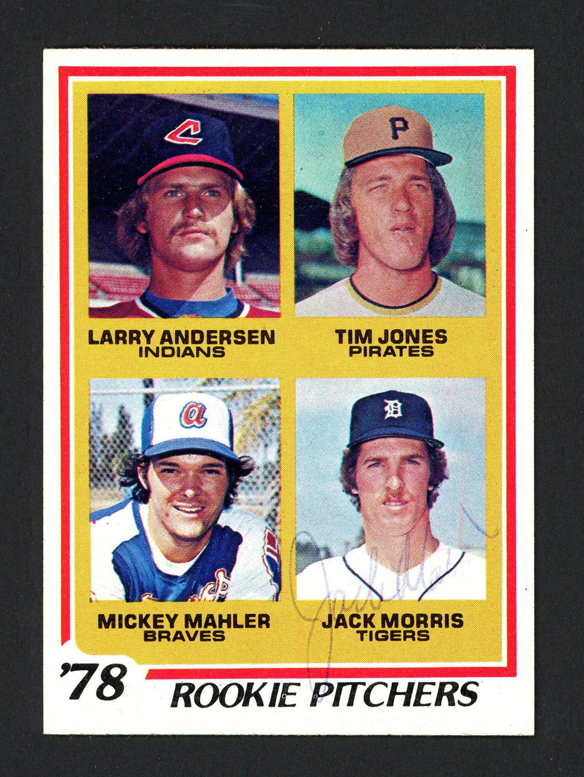 Jack Morris Autographed 1978 Topps Rookie Card #703 Detroit Tigers SKU #161603