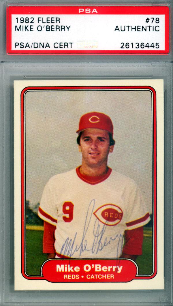 Mike O'Berry Autographed 1982 Fleer Card #78 Cincinnati Reds PSA/DNA #26136445