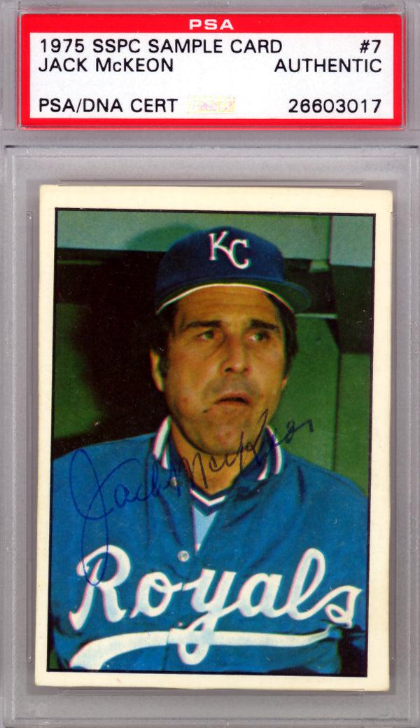 Jack Mckeon Autographed 1975 SSPC Card #7 Kansas City Royals PSA/DNA #26603017