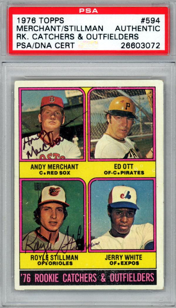 Royle Stillman & Andy Merchant Autographed 1976 Topps Rookie Card #594 PSA/DNA #26603072