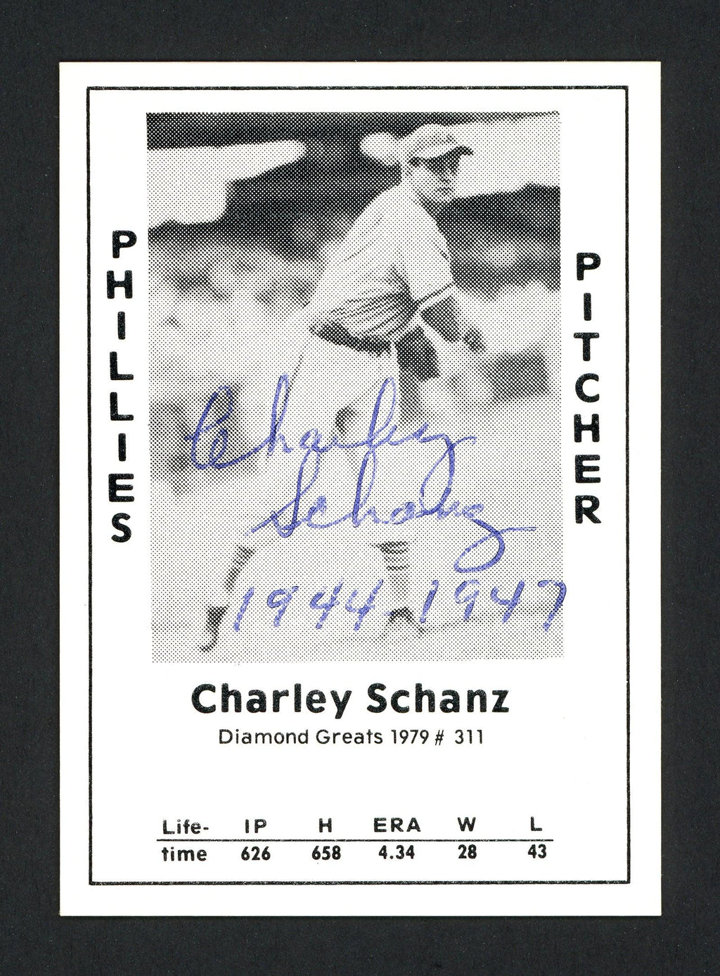 Charley Schanz Autographed 1979 Diamond Greats Card #311 Philadelphia Phillies SKU #165663