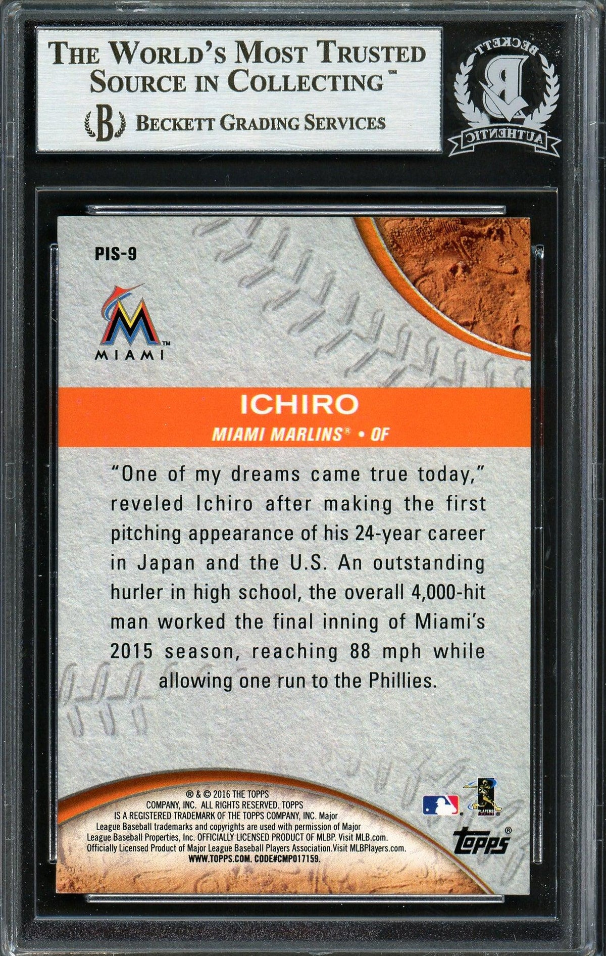Ichiro Suzuki Autographed 2016 Topps Pressed Into Service Card #PIS-9 Miami Marlins Beckett BAS #12667985