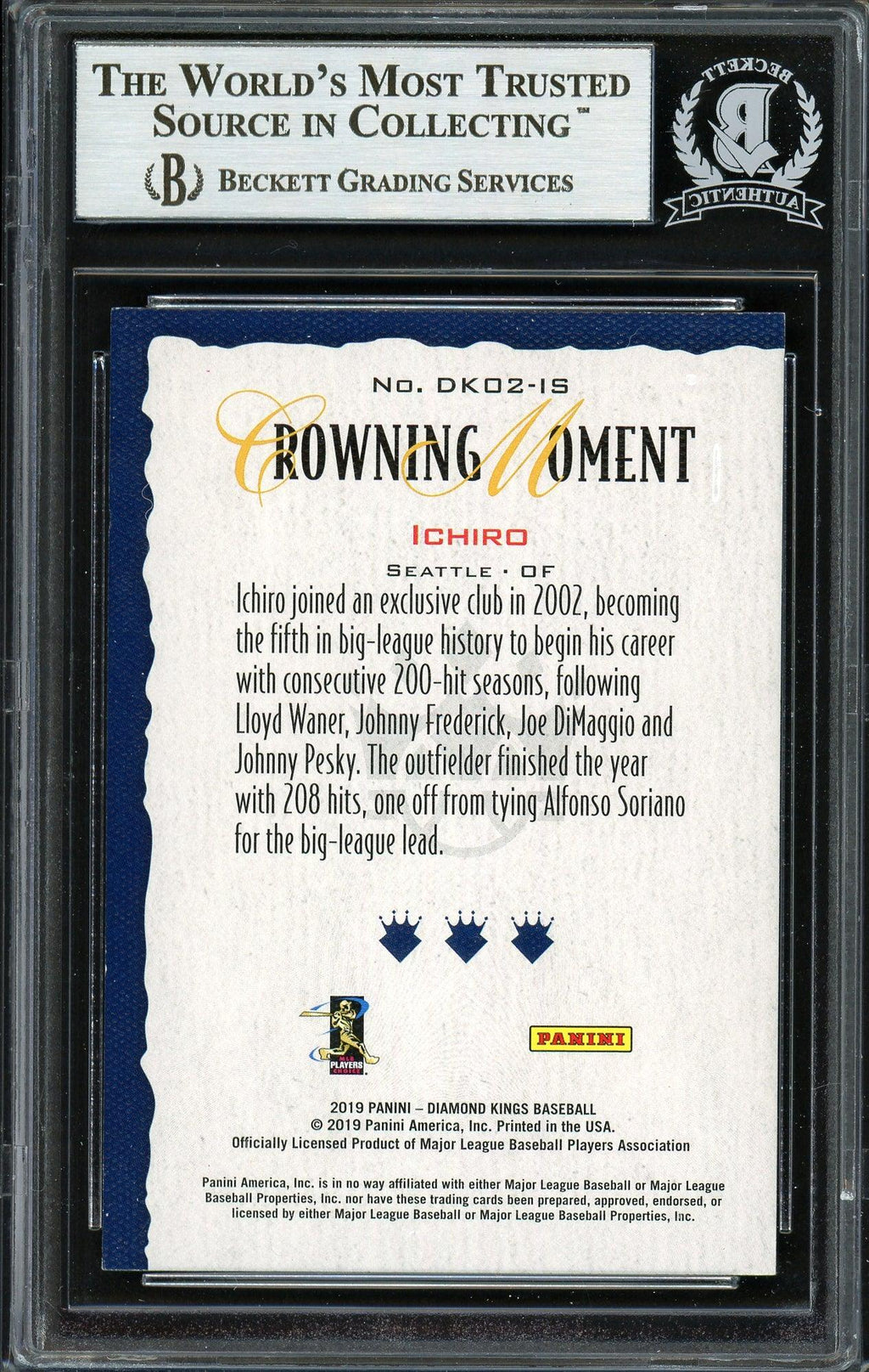 Ichiro Suzuki Autographed 2019 Panini Diamond Kings Crowning Moment Card #DK-02-IS Seattle Mariners Beckett BAS #12668058