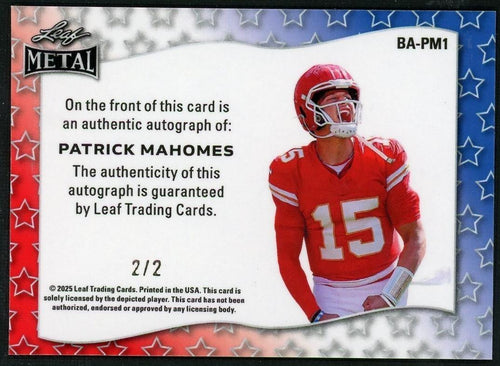 2025 Leaf Metal Patrick Mahomes Auto Independence Day /2 – back