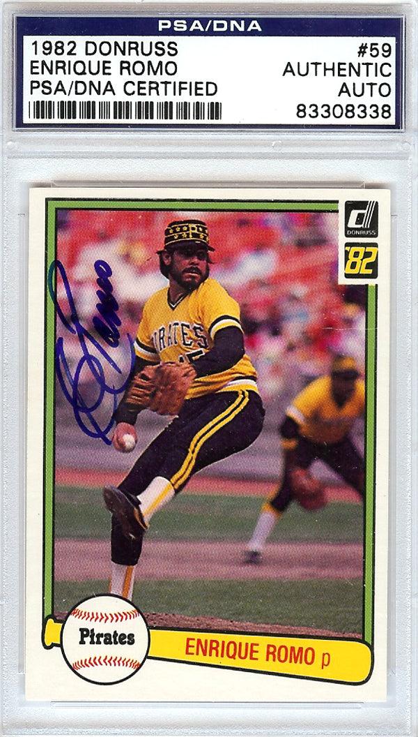 Enrique Romo Autographed 1982 Donruss Card #59 Pittsburgh Pirates PSA/DNA #83308338