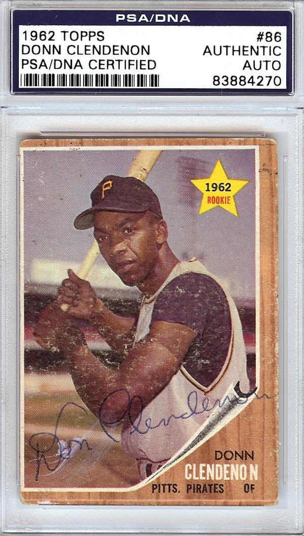 Donn Clendenon Autographed 1962 Topps Rookie Card #86 Pittsburgh Pirates PSA/DNA #83884270