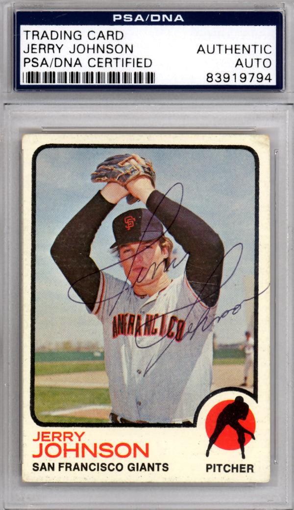 Jerry Johnson Autographed 1973 Topps Card #248 San Francisco Giants PSA/DNA #83919794