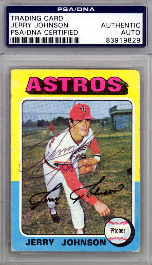Jerry Johnson Autographed 1975 Topps Card #218 Houston Astros PSA/DNA #83919829