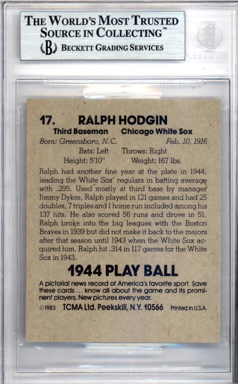 Ralph Hogdin Autographed 1983 1944 Play Ball Reprint Card #17 Chicago White Sox Beckett BAS #9888053