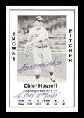 Chief Hogsett Autographed 1979 Diamond Greats Card #177 St. Louis Browns "Best Wishes" SKU #171605