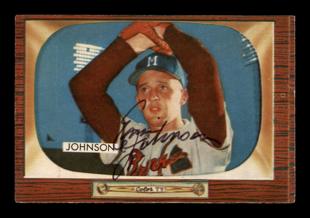 Ernie Johnson Autographed 1955 Bowman Card #157 Milwaukee Braves SKU #187872