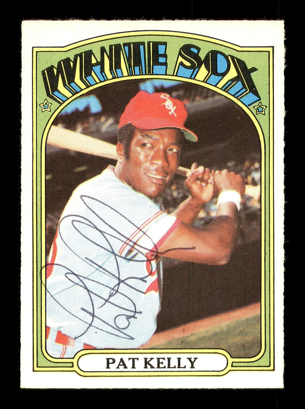 Pat Kelly Autographed 1972 O-Pee-Chee Card #326 Chicago White Sox SKU #169163