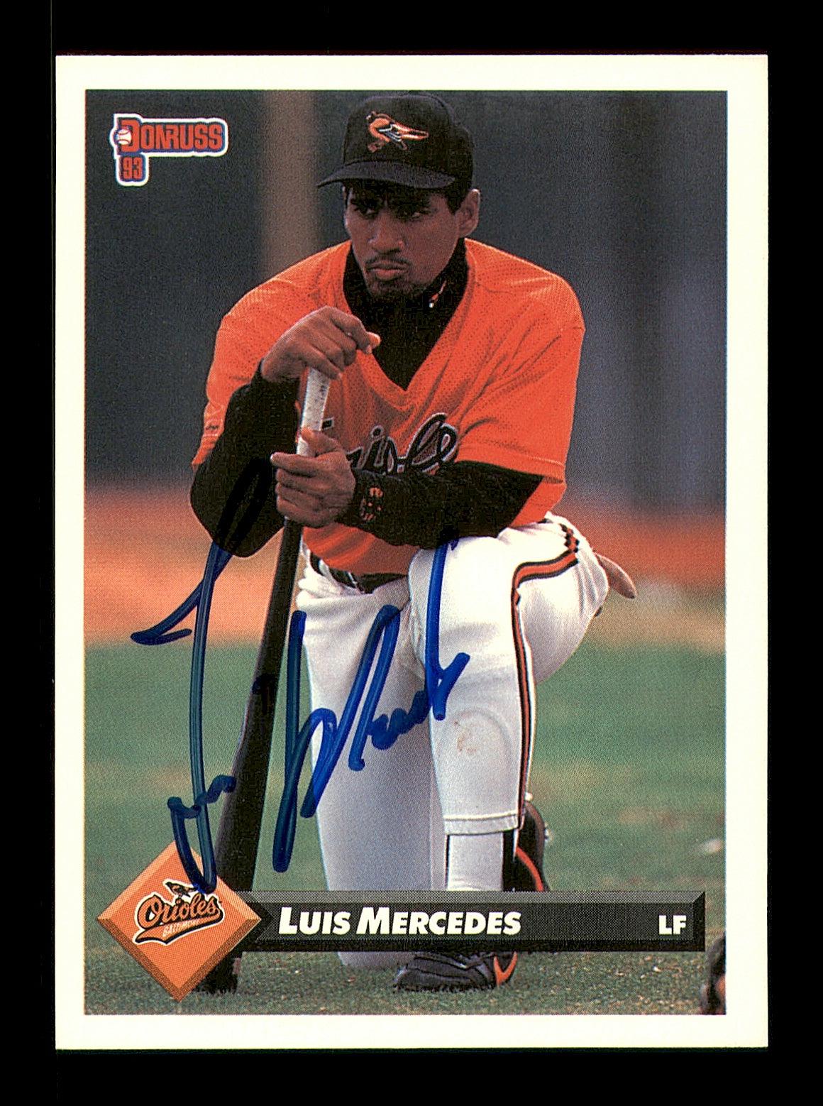 Luis Mercedes Autographed 1993 Donruss Card #645 Baltimore Orioles SKU #184638