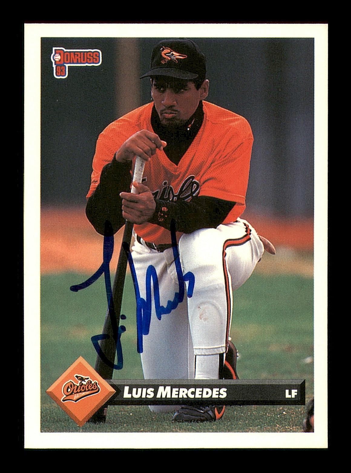 Luis Mercedes Autographed 1993 Donruss Card #645 Baltimore Orioles SKU #184639