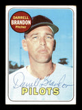 Darrell Brandon Autographed 1969 Topps Card #301 Seattle Pilots SKU #171052